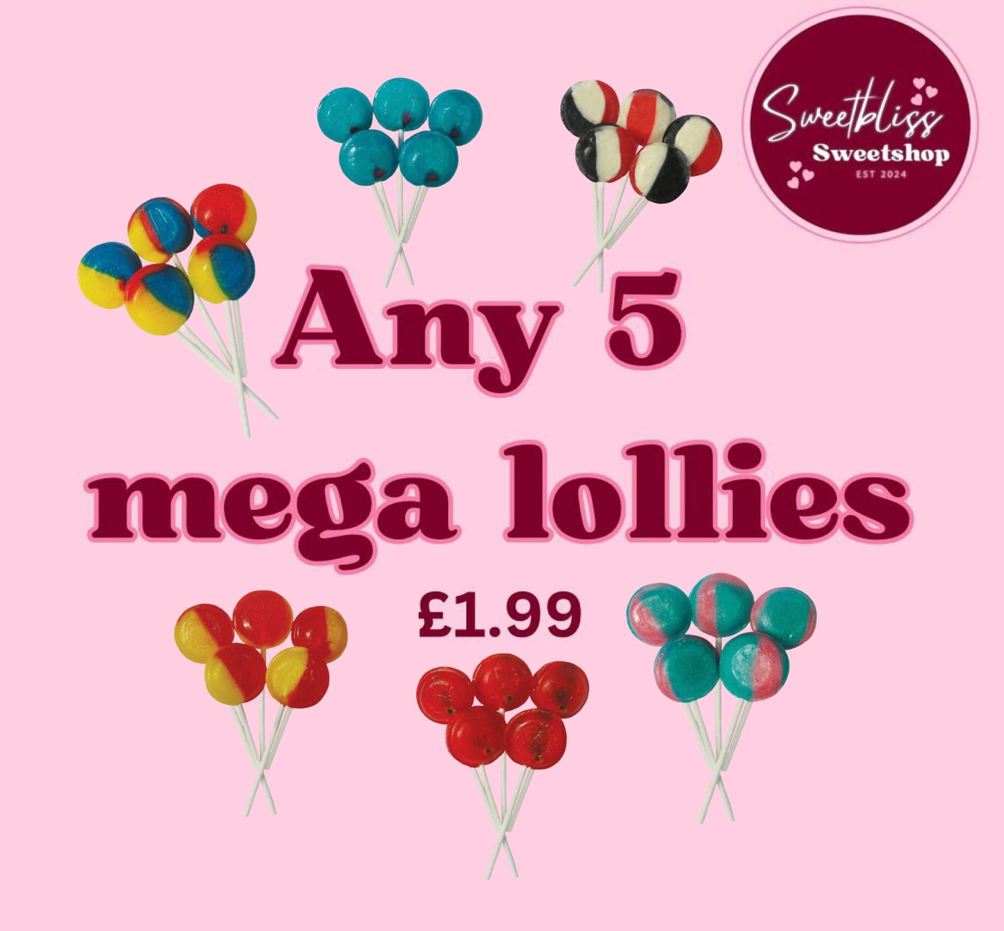 Any 5 Mega Lollies only £1.99