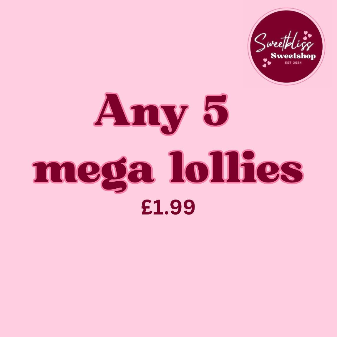 Any 5 Mega Lollies only £1.99